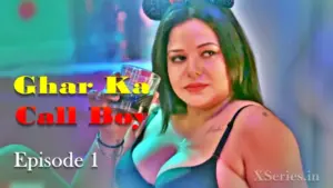 Ghar Ka Call Boy