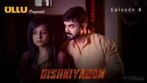 Dishkiyaoon Episode 4