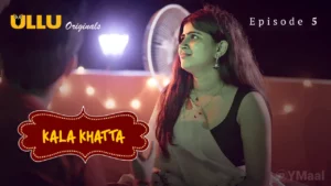 Kala Khatta Episode 5