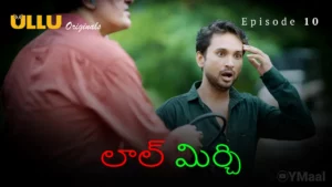 Laal Mirch Episode 10