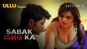 Sabak Ishq Ka Episode 2