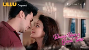 Wanna Have A Good Time