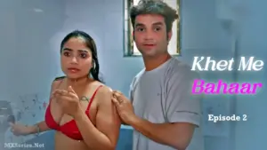 Khet Me Bahaar Episode 2