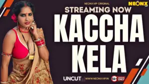 Kaccha Kela