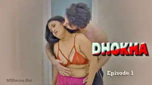 Dhokha Feneo Episode 1