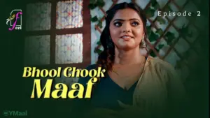 Bhool Chook Maaf Episode 2