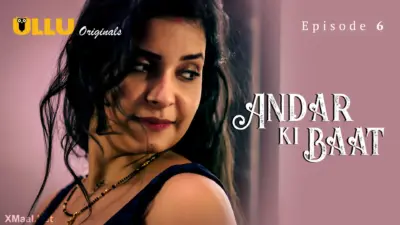 Andar Ki Baat Episode 6