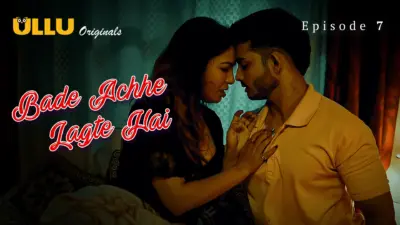 Bade Achhe Lagte Hai Episode 7