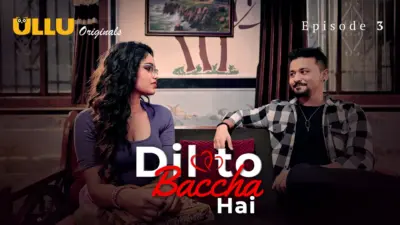 Dil To Baccha Hai Episode 3