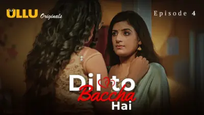 Dil To Baccha Hai Episode 4