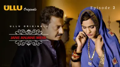 Jane Anjane Mein S1 Episode 2
