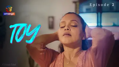 Toy Episode 2