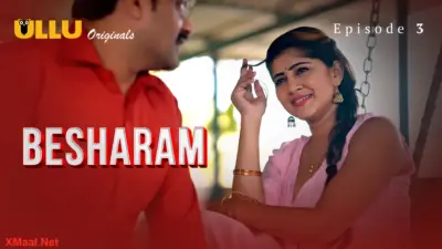 Besharam Episode 3