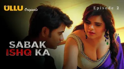 Sabak Ishq Ka Episode 2