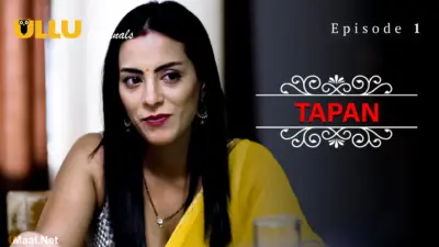 Tapan Episode 1