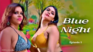 Blue Night Episode 3