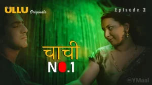 Chachi No.1 Episode 2