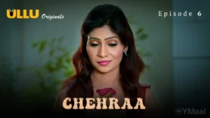 Chehraa Episode 6