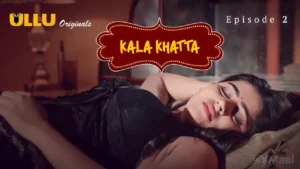 Kala Khatta Episode 2