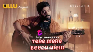 Tere Mere Beech Mein Episode 2