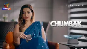 Chumbak Episode 2