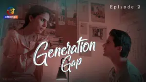 Generation Gap S1 Episode 2