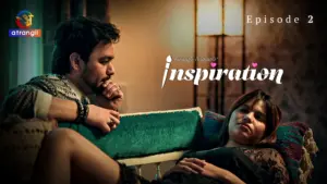 Inspiration Episode 2