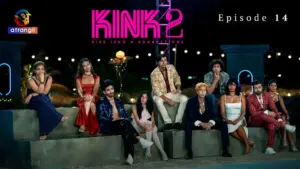 KINK S2 Episode 14