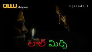 Laal Mirch Episode 7