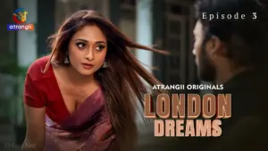 London Dreams Episode 3