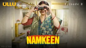 Namkeen Episode 2