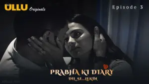 Prabha Ki Diary S2 Episode 3